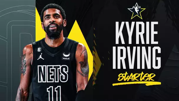 Best Plays From All-Star Starter Kyrie Irving | 2022-23 NBA Season