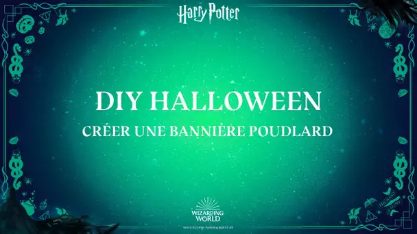 DIY Harry Potter - Halloween - Créer une bannière