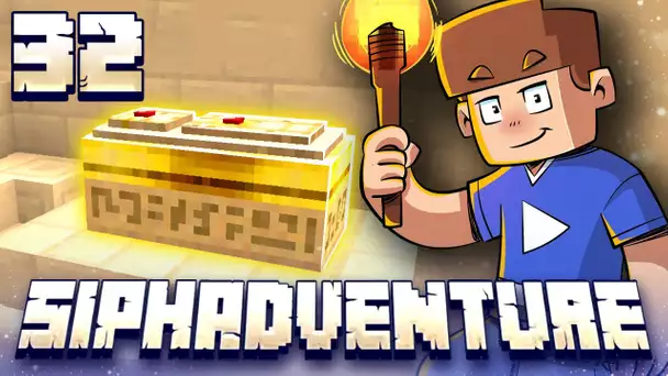 SIPHADVENTURE : LE MYSTERIEUX TOMBEAU DU PHARAON ! #32