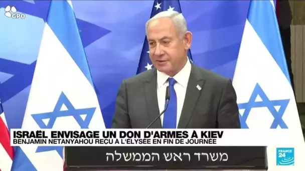 Netanyahou reçu à l'Élysée :  "montrer un visage diplomatique plus avenant" • FRANCE 24