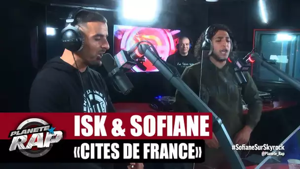 ISK "Cités de France" ft Sofiane #PlanèteRap