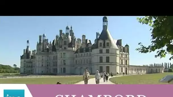 Le château de Chambord en péril - Archive INA