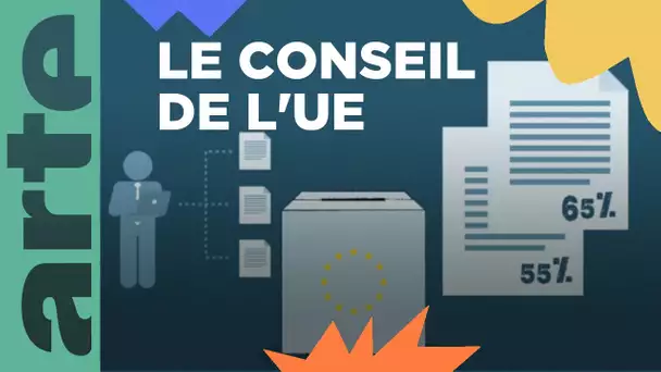 Le Conseil de l'UE | Les institutions européennes | ARTE Family