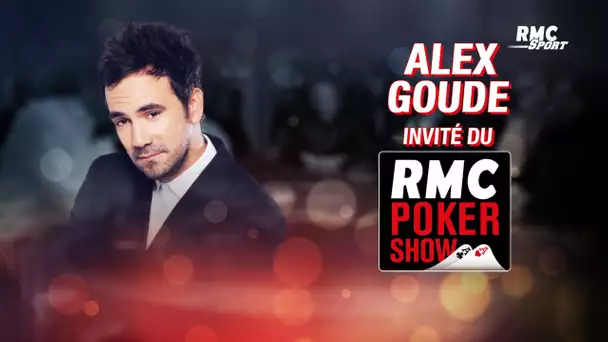 RMC Poker Show : Alex Goude, le poker et sa vie à Las Vegas
