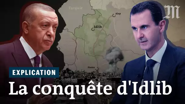 Pourquoi la conquête d’Idlib est-elle si importante ?