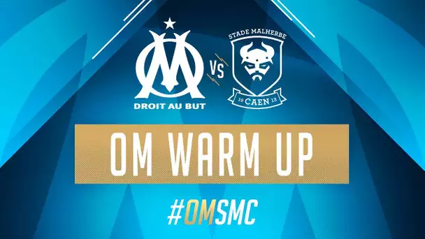 OM - Caen | L'échauffement des joueurs de l'OM ! #OMSMC