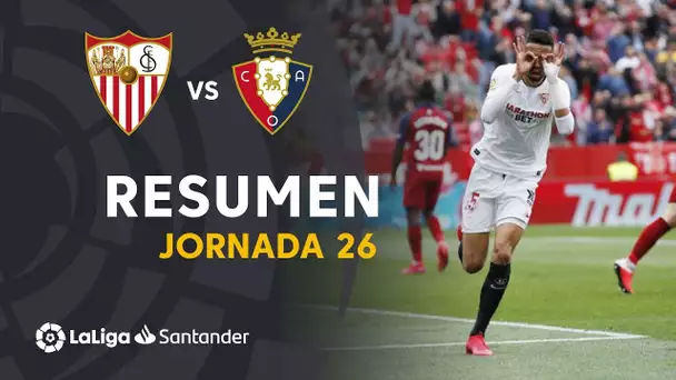 Resumen de Sevilla FC vs CA Osasuna (3-2)
