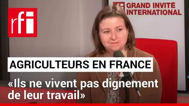 Colère des agriculteurs en France: «Ils ne vivent pas dignement de leur travail» • RFI