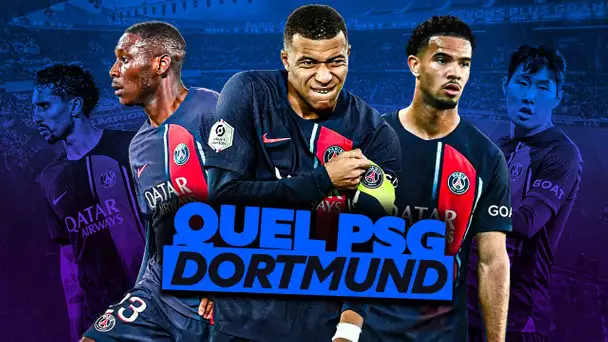 🏆 Quel PSG face à Dortmund ?