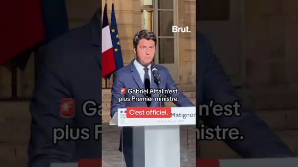 Gabriel Attal n'est plus Premier ministre