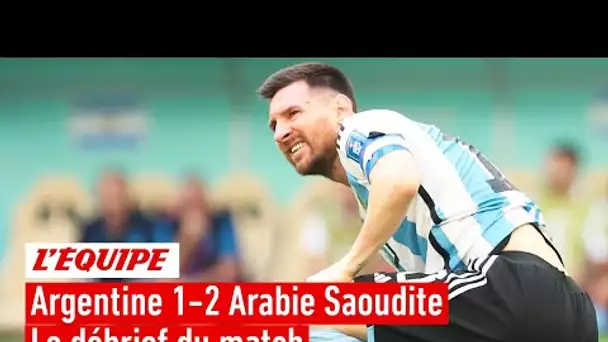 Argentine 1-2 Arabie Saoudite : Le débrief du match (Coupe du monde 2022)
