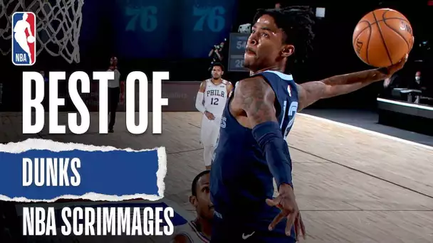 Best Of Dunks | NBA Scrimmages