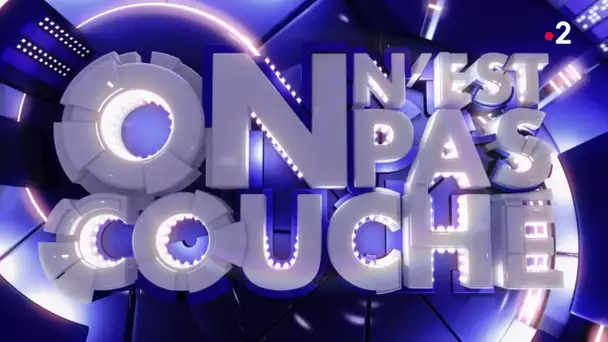 Intégrale - On n'est pas couché 30 novembre 2019 #ONPC