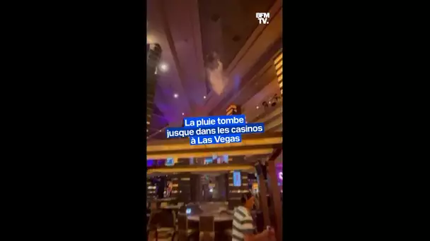 La pluie tombe jusque dans les casinos à Las Vegas