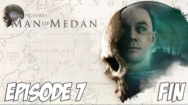 Man of Medan : FIN | Ep 7