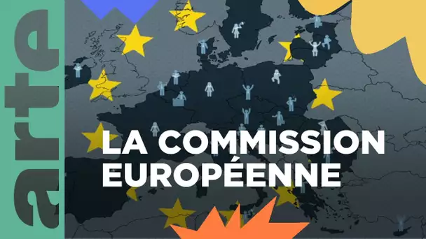 La Commission européenne | Les institutions européennes | ARTE Family