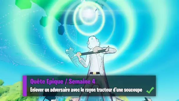 ENLEVER UN ADVERSAIRE AVEC LE RAYON TRACTEUR D'UNE SOUCOUPE (1) - FORTNITE QUETE EPIQUE SEMAINE 4