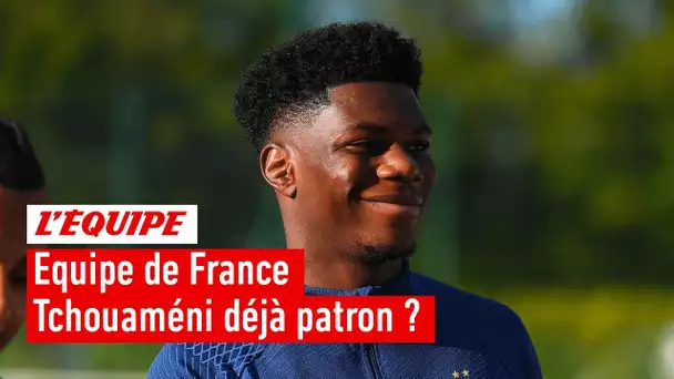 Équipe de France - Tchouaméni a-t-il les épaules pour être un cadre des Bleus rapidement ?