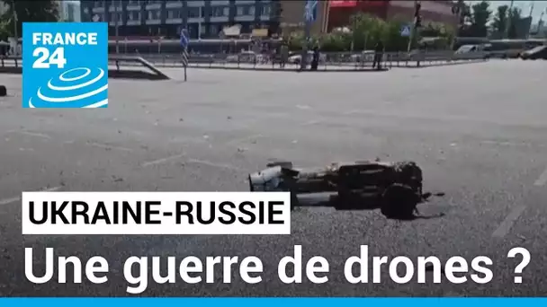 Une guerre de drones ? Après Kiev, Moscou frappée • FRANCE 24