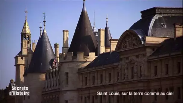 Secrets d’Histoire – Saint Louis, sur la terre comme au ciel - La Justice nouvelle du Roi