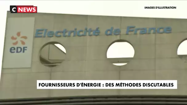 Les méthodes discutables des fournisseurs d'énergie