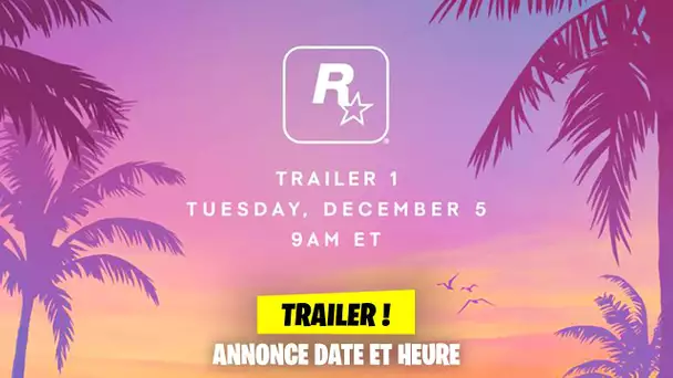 ANNONCE OFFICIELLE DU PREMIER TRAILER POUR GTA 6 ! (5 DECEMBRE 2023)