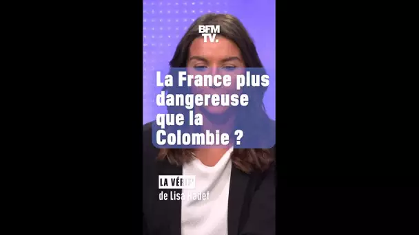 La France, plus dangereuse que la Colombie ?