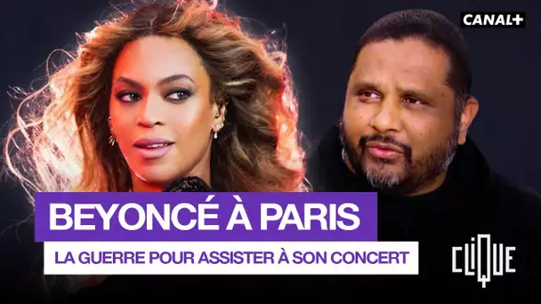 Concert de Beyoncé : le récit de la folle course aux places - CANAL+