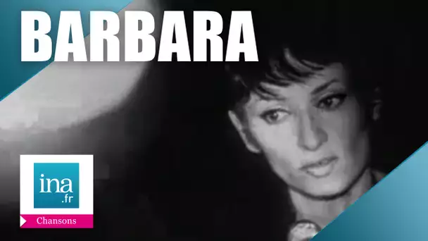 Barbara "Dis, quand reviendras-tu ?" | Archive INA