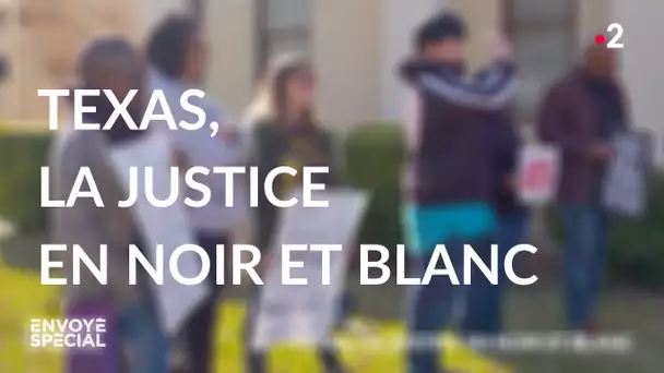 Envoyé spécial. Texas, la justice en noir et blanc - Jeudi 14 janvier 2021 (France 2)