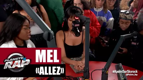 Mel "Allez" #PlanèteRap