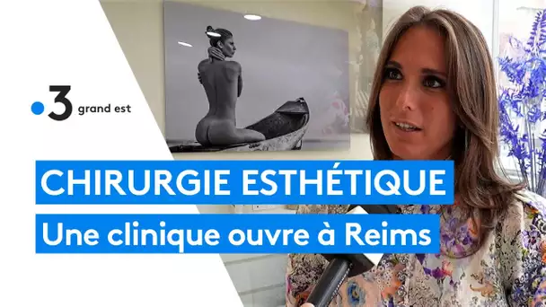 Une clinique de médecine esthétique ouvre à Reims : trois questions à sa directrice