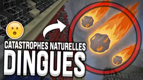 ET SI IL Y AVAIT DES CATASTROPHES NATURELLES DANS MINECRAFT ?!