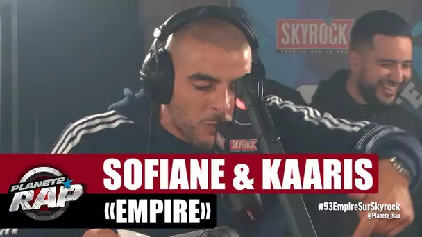 Sofiane & Kaaris "Empire" #PlanèteRap