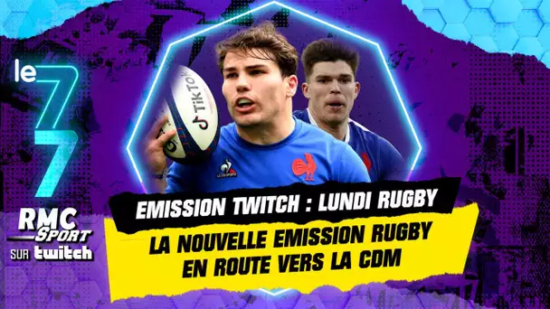 Twitch RMC Sport - Lundi Rugby : La liste des 33 Bleus pour la Coupe du Monde !