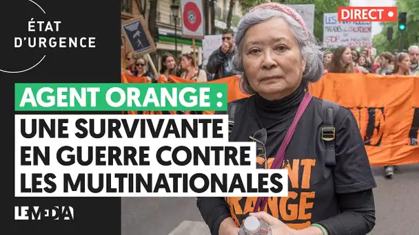 AGENT ORANGE : UNE SURVIVANTE EN GUERRE CONTRE LES MULTINATIONALES