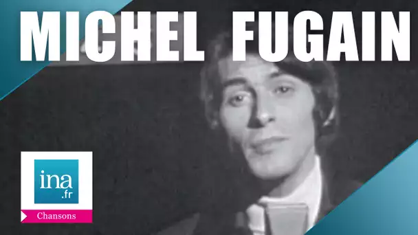 Michel Fugain "Je n'aurai pas le temps" (live officiel) | Archive INA