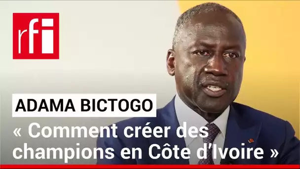 Adama Bictogo: «Comment créer des champions en Côte d’Ivoire» • RFI