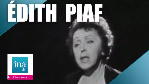 Edith Piaf "Emporte-moi" | Archive INA