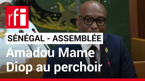 Sénégal : les députés élisent Amadou Mame Diop au perchoir dans une ambiance chaotique • RFI