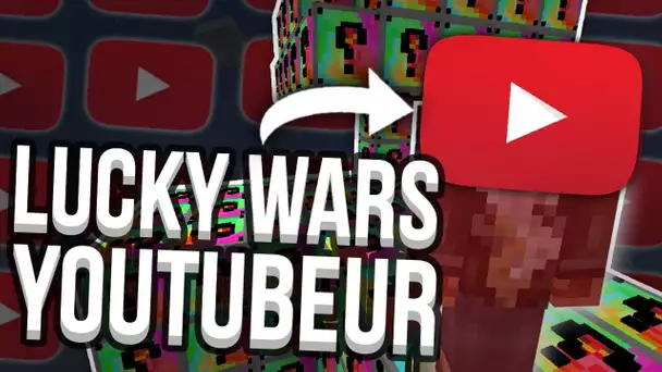 LUCKY WARS CONTRE UN YOUTUBEUR ?! - LUCKY WARS