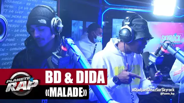 [Exclu] BD & Dida "Malade" #PlanèteRap