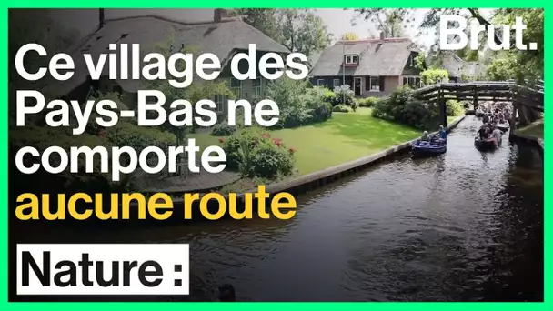 Ce village des Pays-Bas ne comporte aucune route
