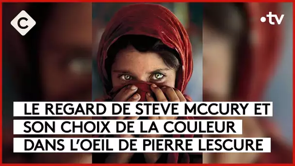 Dans le regard de Steve McCurry - L’Oeil de Pierre - C à Vous - 13/11/2023
