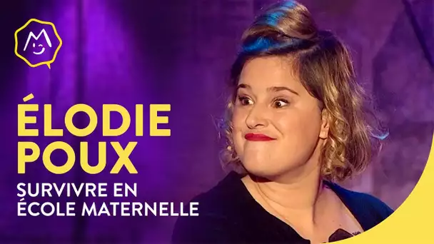 Elodie Poux - Survivre en école maternelle