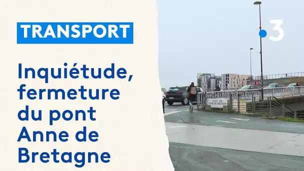 Fermeture du pont Anne de Bretagne   L'inquiétude des automobilistes à Nantes