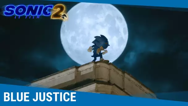 SONIC 2 - Blue Justice [Au cinéma le 30 mars]