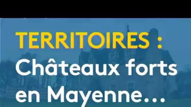 Mayenne : à la découverte des châteaux