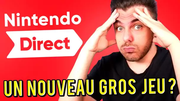 UN NINTENDO DIRECT ARRIVE AVEC UN ÉNORME NOUVEAU JEU ?!