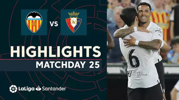 Resumen de Valencia CF vs CA Osasuna (1-0)